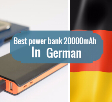 Best power bank 20000mAh in German, EasyAcc or Anker