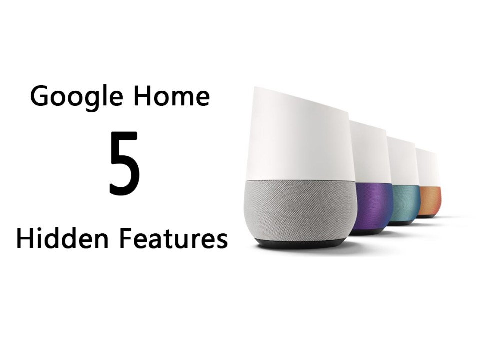some_hidden_features_of_google_home_you_don’t_know_about