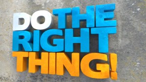 do right thing