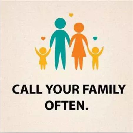 21 Tips to Make Life Better: Call your family often.